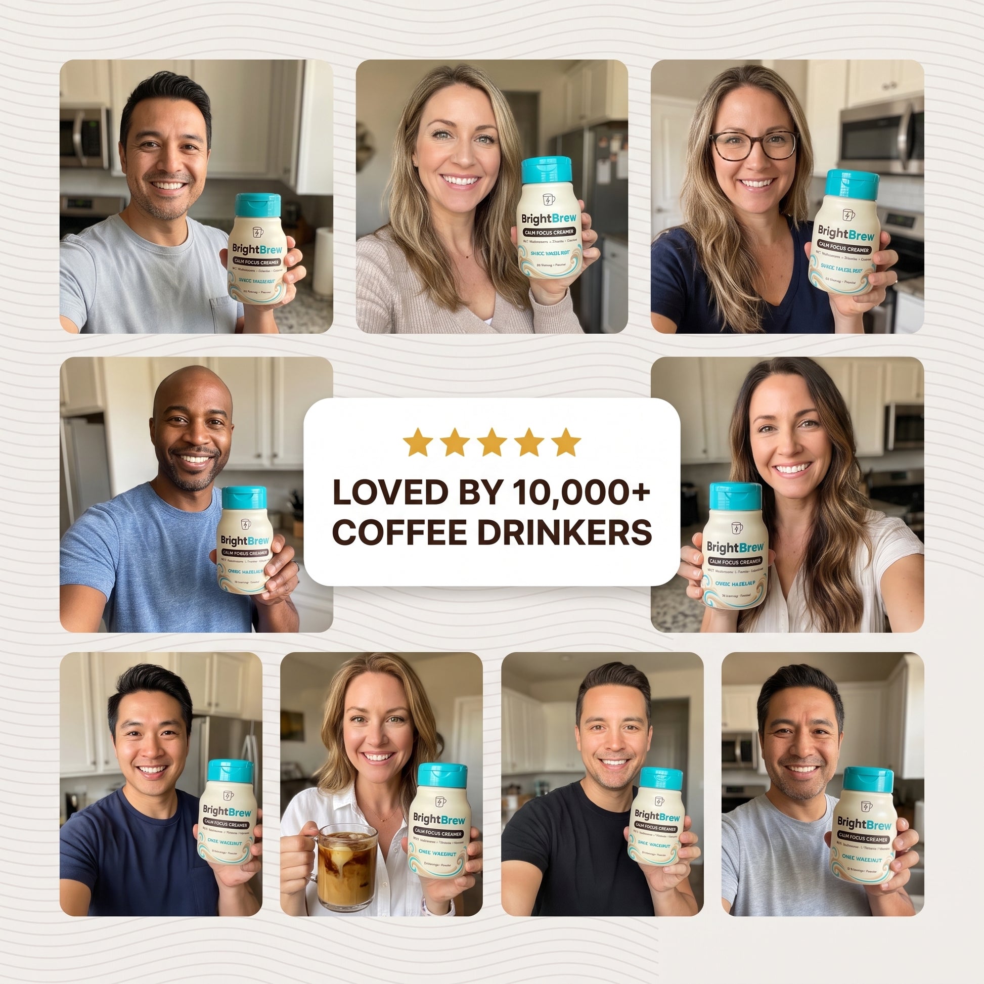 BrightBrew loved by 10,000+ coffee drinkers